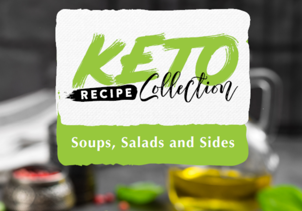 Keto Soups, Salads and Sides Recipes